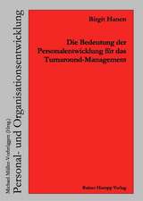 Die Bedeutung der Personalentwicklung für das Turnaround-Management