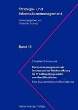 Personalmanagement als Instrument zur Markenbildung im Privatkundengeschäft von Kreditinstituten