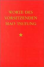 Worte des Vorsitzenden Mao Tsetung