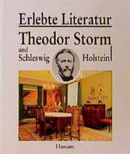 Theodor Storm und Schleswig-Holstein