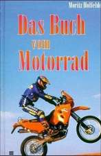 Das Buch vom Motorrad