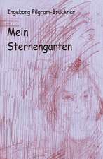 Mein Sternengarten