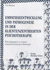 Empathieentwicklung und Pathogenese in der klientenzentrierten Psychotherapie