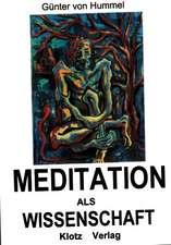 Meditation als Wissenschaft