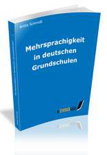 Mehrsprachigkeit in deutschen Grundschulen