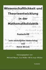 Wissenschaftlichkeit und Theorieentwicklung in der Mathematikdidaktik