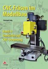 CNC-Fräsen im Modellbau 4