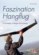 Faszination Hangflug