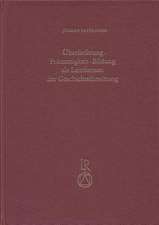 Uberlieferung - Frommigkeit - Bildung ALS Leitthema Der Geschichtsforschung