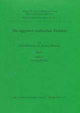 Die Agyptisch-Arabischen Dialekte. Glossar Arabisch-Deutsch