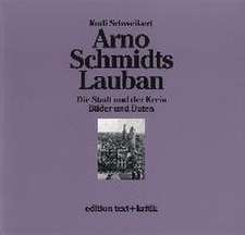 Arno Schmidts Lauban