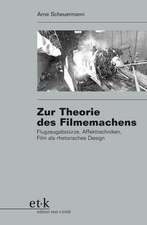 Zur Theorie des Filmemachens