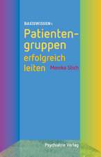 Patientengruppen erfolgreich leiten