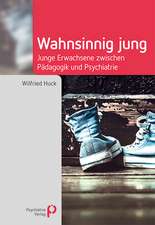 Wahnsinnig jung