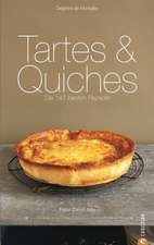 Tartes & Quiches