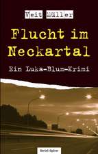 Flucht im Neckartal