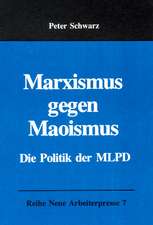 Marxismus gegen Maoismus