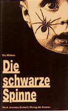 Die schwarze Spinne / Sommernachtswut