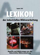 Lexikon der industriellen Bildverarbeitung