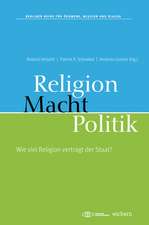 Macht, Religion, Politik