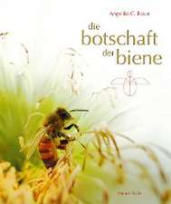 Die Botschaft der Biene