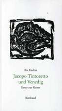 Jacopo Tintoretto und Venedig