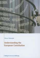 Understanding the European Constitution