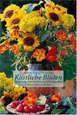 Köstliche Blüten