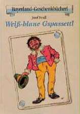 Weiss-blaue Gspassettl