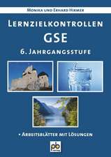 Lernzielkontrollen GSE. 6. Jahrgangsstufe