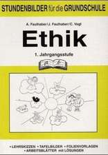 Ethik 1. Schuljahr