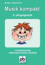 Musik kompakt 6. Schuljahr