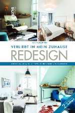 REDESIGN Verliebt in mein Zuhause