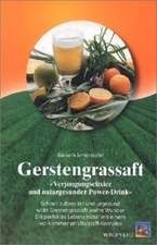 Gerstengrassaft