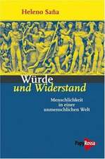 Würde und Widerstand