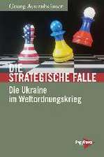 Die strategische Falle