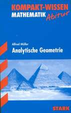 Kompakt-Wissen Abitur. Mathematik. Analytische Geometrie