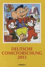 Deutsche Comicforschung 2013 (Band 9)