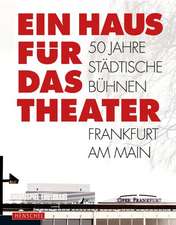 Ein Haus für das Theater