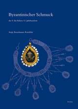 Byzantinischer Schmuck Des 9. Bis Fruhen 13. Jahrhunderts