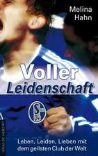 Voller Leidenschaft