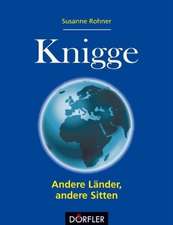 Knigge - Andere Länder, andere Sitten