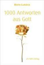 1000 Antworten aus Gott