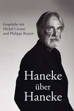 Haneke über Haneke