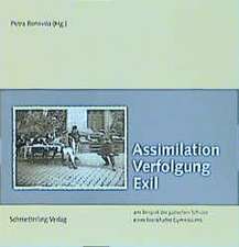 Assimilation Verfolgung Exil