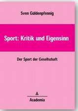 Sport. Kritik und Eigensinn