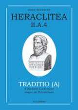 Heraclitea / Témoignages et citations