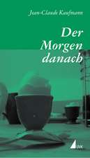 Der Morgen danach