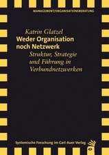 Weder Organisation noch Netzwerk