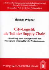 Wagner, T: City-Logistik als Teil der Supply-Chain